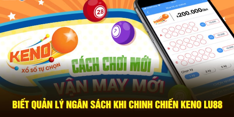 biet-quan-ly-ngan-sach-khi-chinh-chien-keno-lu88-min