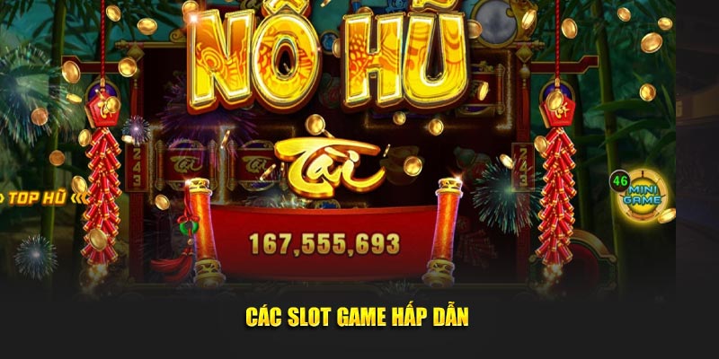 cac-slot-game-hap-dan