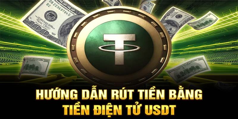 rut-tien-bang-phuong-thuc-usdt-duoc-cho-la-hien-dai-nhat-tai-lu88